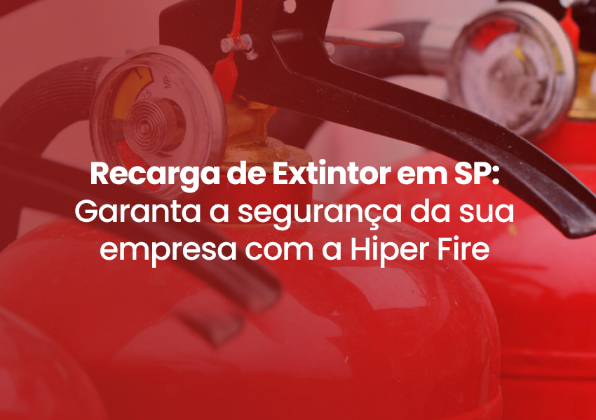 Recarga de Extintor em SP