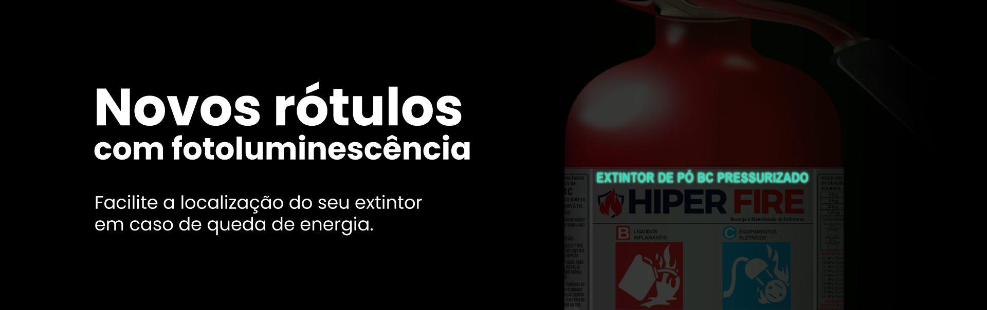 Extintor de incendio com rótulo Fotoluminescente